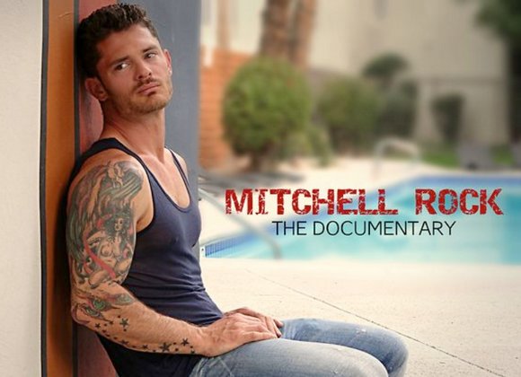 580px x 420px - Porn Star Mitchell Rock Bares All in An Upcoming Documentary